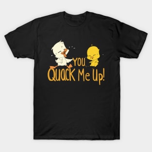 Duckling and Chick Laughing Funny Pun You Quack Me Up T-Shirt